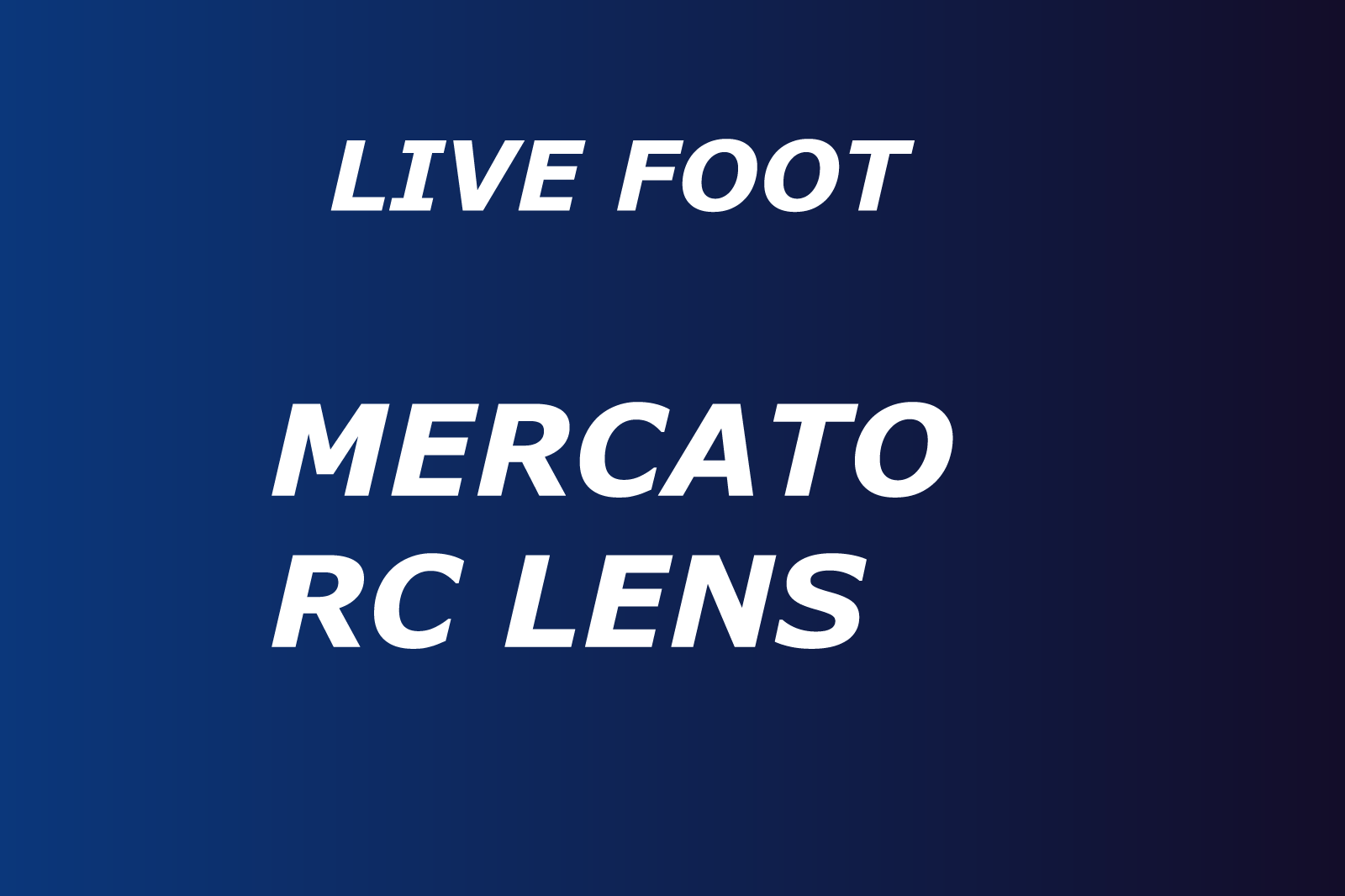 Mercato : Un but par mois, le RC Lens lui ouvre ses bras…