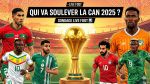 Sondage CAN 2025 : Qui sera vainqueur ? - Live Foot